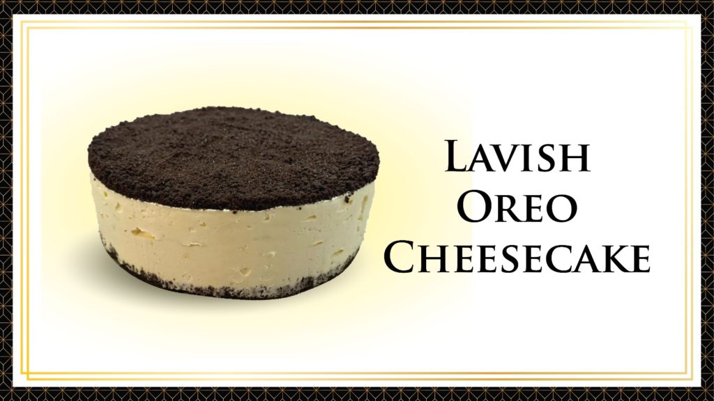 Lavish Oreo Cheesecake